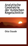 Analytische geometrie der kubischen kegelschnitte
