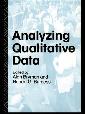 Analyzing Qualitative Data - Bryman, Alan (Editor), and Burgess, Bob (Editor)