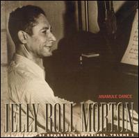 Anamule Dance - Jelly Roll Morton