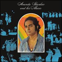 Ananda Shankar and His Music - Ananda Shankar