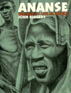 Ananse: The Web of Life in Africa - Biggers, John