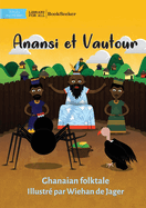 Anansi and Vulture - Anansi et Vautour