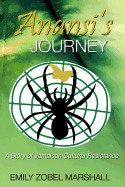 Anansi's Journey: A Story of Jamaican Cultural Renaissance
