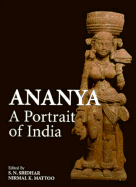 Ananya: A Portrait of India - Sridhar, S. N.