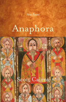 Anaphora: New Poems - Cairns, Scott