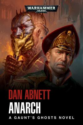 Anarch - Abnett, Dan