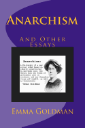 Anarchism and Other Essays