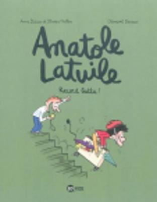 Anatole Latuile, Tome 04: Record Battu ! - Didier, Anne, and Devaux, Clement (Illustrator), and Muller, Olivier
