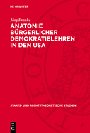 Anatomie b?rgerlicher Demokratielehren in den USA