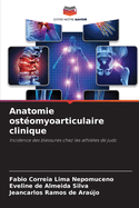 Anatomie ost?omyoarticulaire clinique