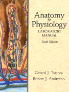 Anatomy and Physiology Laboratory Manual