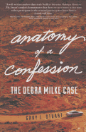 Anatomy of a Confession: The Debra Milke Case