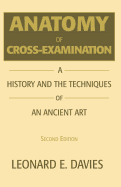 Anatomy of Cross-Examination