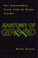 Anatomy Of Greed