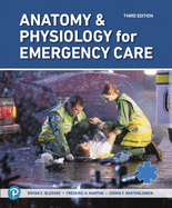 Anatomy & Physiology for Emergency Care