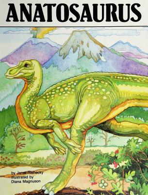 Anatosaurus - Riehecky, Janet