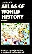 Anchor Atlas of World History, Volume II