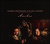 Anchor - Norma Waterson & Eliza Carthy With the Gift Band