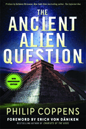 Ancient Alien Ques 10th Anniv