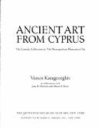 Ancient Art From Cyprus: the Censola Collection