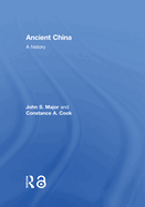 Ancient China: A History