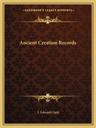 Ancient Creation Records