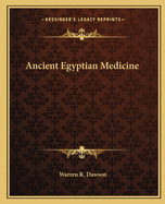 Ancient Egyptian Medicine