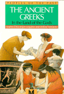 Ancient Greeks: Land of God - DesChamps-Lequime, and Vernerey, Denise, and Larose, Mary K (Translated by)