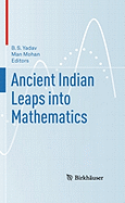 Ancient Indian Leaps Into Mathematics