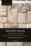 Ancient Israel: A New History of Israelite Society