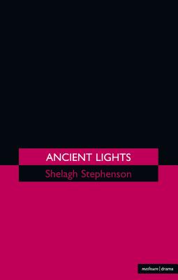 Ancient Lights - Stephenson, Shelagh