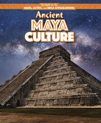 Ancient Maya Culture - Honders, Christine