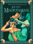 Ancient Mesopotamians - Gambino, Elena, and Matthews, Rupert