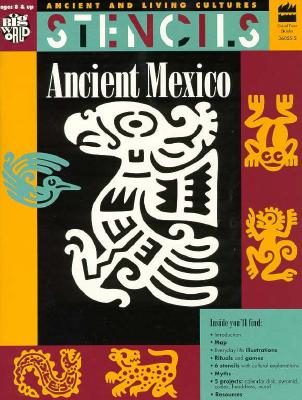 Ancient Mexico - Bartok, Mira, and Grisham, Esther, and Ronan, Christine