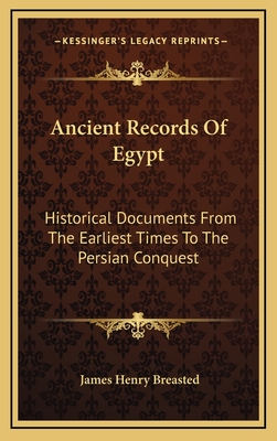 Ancient Records Of Egypt: Historical Documents From The Earliest Times To The Persian Conquest: Indices V5 - Breasted, James Henry