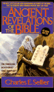 Ancient Revelations of the Bible - Sellier, Charles E, Jr., and Russell, Brian A