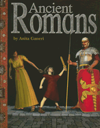 Ancient Romans - Ganeri, Anita
