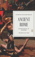 Ancient Rome: The Rise and Fall of an Empire