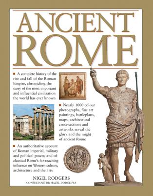 Ancient Rome - Rodgers Nigel & Dodge Hazel