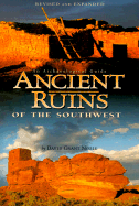 Ancient Ruins of the Southwest: An Archaeological Guide