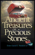 Ancient Treasures of Precious Stones: Sermons I Never Preached