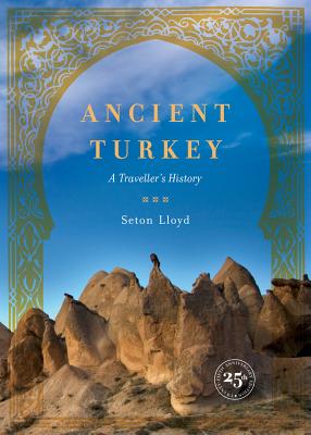 Ancient Turkey - Lloyd, Seton