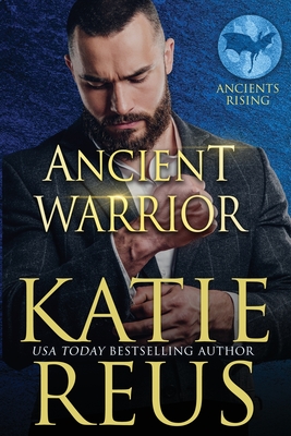 Ancient Warrior - Reus, Katie