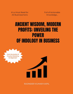 Ancient Wisdom, Modern Profits: Unveiling the Power of Indology in Business