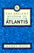 Ancient Wisdom of Atlantis