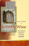 Ancrene Wisse and Vernacular Spirituality in the Middle Ages