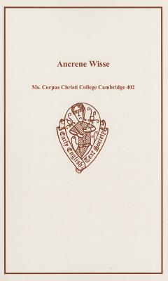 Ancrene Wisse - Tolkien, J R R (Editor), and Ker, N R (Editor)