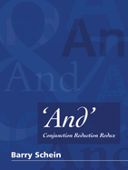 'And': Conjunction Reduction Redux