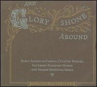 And Glory Shone Around - The Rose Ensemble