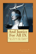 And Justice for All IX: The Trial of Fannie Korn 7/18/1893